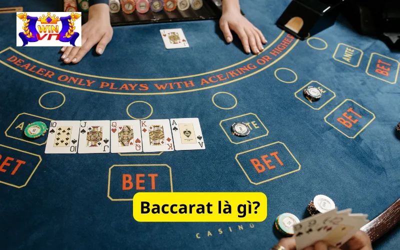 Baccarat là gì?